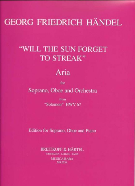 Aria - Will the sun Forget to Streak HWV 67 - MR 2254